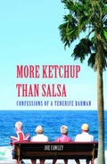 Cover: More Ketchup Than Salsa: Confessions of a Tenerife Barman - Summersdale Publishers