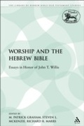Cover: Worship and the Hebrew Bible - Sheffield Academic Press
