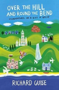 Abbildung von: Over the Hill and Round the Bend - Summersdale Publishers