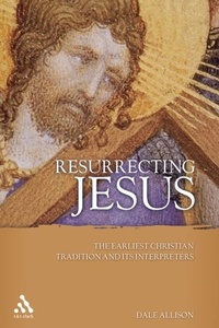 Enlarge image Cover: Resurrecting Jesus - T.& T.Clark Ltd
