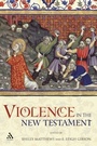 Cover: Violence in the New Testament - T.& T.Clark Ltd