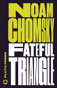 Enlarge image Cover: Fateful Triangle - Pluto Press