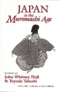 Cover: Japan in the Muromachi Age - Cornell University East Asia Program