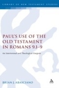 Cover: Paul's Use of the Old Testament in Romans 9.1-9 - T.& T.Clark Ltd