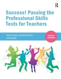 Cover: Success! Passing the Professional Skills Tests for Teachers - Critical Publishing Ltd