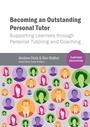 Cover: Becoming an Outstanding Personal Tutor - Critical Publishing Ltd