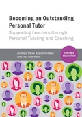 Cover: Becoming an Outstanding Personal Tutor - Critical Publishing Ltd