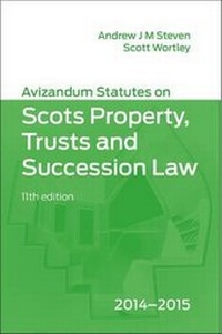 Abbildung von: Avizandum Statutes on the Scots Property, Trusts and Succession Law - Avizandum Publishing Ltd