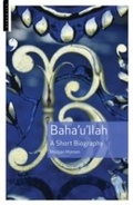 Cover: Baha'u'llah - Oneworld Publications