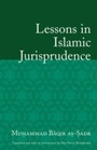 Cover: Lessons in Islamic Jurisprudence - Oneworld Publications