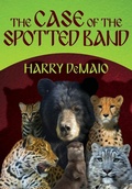 Cover: The Case of the Spotted Band: Octavius Bear: Book 2 - MX Publishing