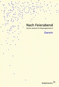 Cover: Nach Feierabend 2008 - Diaphanes