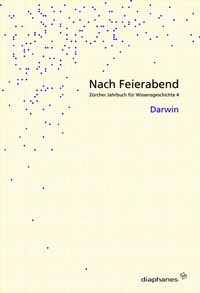 Abbildung von: Nach Feierabend 2008 - Diaphanes