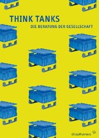 Enlarge image Cover: Think Tanks - Diaphanes
