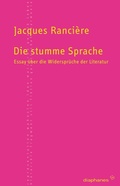 Cover: Die stumme Sprache - Diaphanes