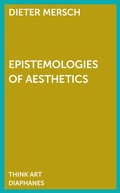 Cover: Epistemologies of Aesthetics - Diaphanes