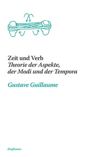 Abbildung von: Zeit und Verb - Diaphanes