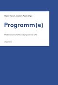 Cover: Programm(e) - Diaphanes