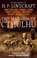 Cover: The Madness of Cthulhu Anthology - Titan Books