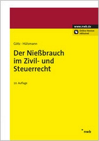Abbildung von: Der Nießbrauch im Zivil- und Steuerrecht - NWB