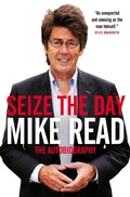 Cover: Seize the Day - Biteback Publishing