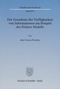 Abbildung von: Der Grundsatz der Verfügbarkeit von Informationen am Beispiel des Prümer Modells - fibre