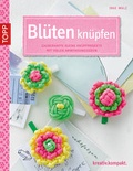 Cover: Bl&uuml;ten kn&uuml;pfen - frechverlag GmbH