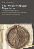Cover: Vita Arnoldi archiepiscopi Moguntinensis - Schnell & Steiner