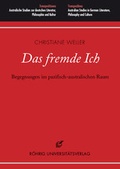 Cover: Das fremde Ich - R&ouml;hrig Universit&auml;tsverlag
