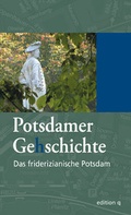 Cover: Das friderizianische Potsdam - Bebra Verlag