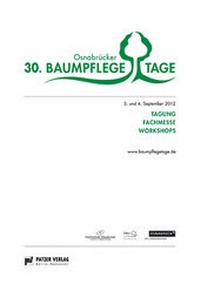 Abbildung von: Tagungsband 30. Osnabrücker Baumpflegetage - Patzer