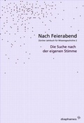 Cover: Nach Feierabend 2006 - Diaphanes