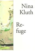 Cover: Nina Kluth: Refuge - TEXTEM VERLAG