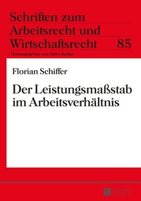 Abbildung von: Der Leistungsmaßstab im Arbeitsverhältnis - Peter Lang Verlag