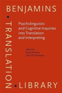 Abbildung von: Psycholinguistic and Cognitive Inquiries into Translation and Interpreting - John Benjamins Publishing Company