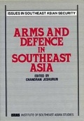 Cover: Arms and Defence in Southeast Asia - ISEAS