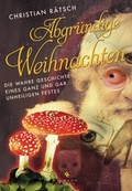 Cover: Abgr&uuml;ndige Weihnachten - Riemann Verlag
