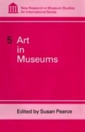 Cover: Art in Museums - The Athlone Press