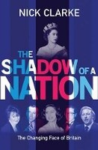 Enlarge image Cover: The Shadow of a Nation - Weidenfeld & Nicolson