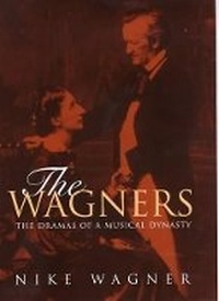 Enlarge image Cover: The Wagners - Weidenfeld & Nicolson