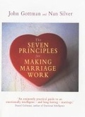Cover: The Seven Principles for Making Marriage Work - Weidenfeld & Nicolson
