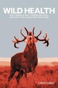 Cover: Wild Health - Weidenfeld & Nicolson