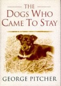 Enlarge image Cover: The Dogs Who Came to Stay - Weidenfeld & Nicolson