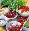 Cover: 100 Great Low-fat Pasta Sauces - Weidenfeld & Nicolson