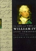 Cover: The Life and Times of William IV - Weidenfeld Nicolson Illustrated