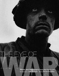 Cover: The Eye of War - Weidenfeld Nicolson Illustrated