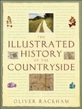 Cover: The Illustrated History of the Countryside - Weidenfeld & Nicolson