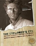 Cover: The Explorer's Eye - Weidenfeld Nicolson Illustrated