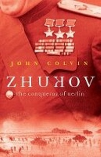 Enlarge image Cover: Zhukov - Weidenfeld Military