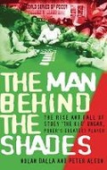 Cover: The Man Behind the Shades - Weidenfeld & Nicolson